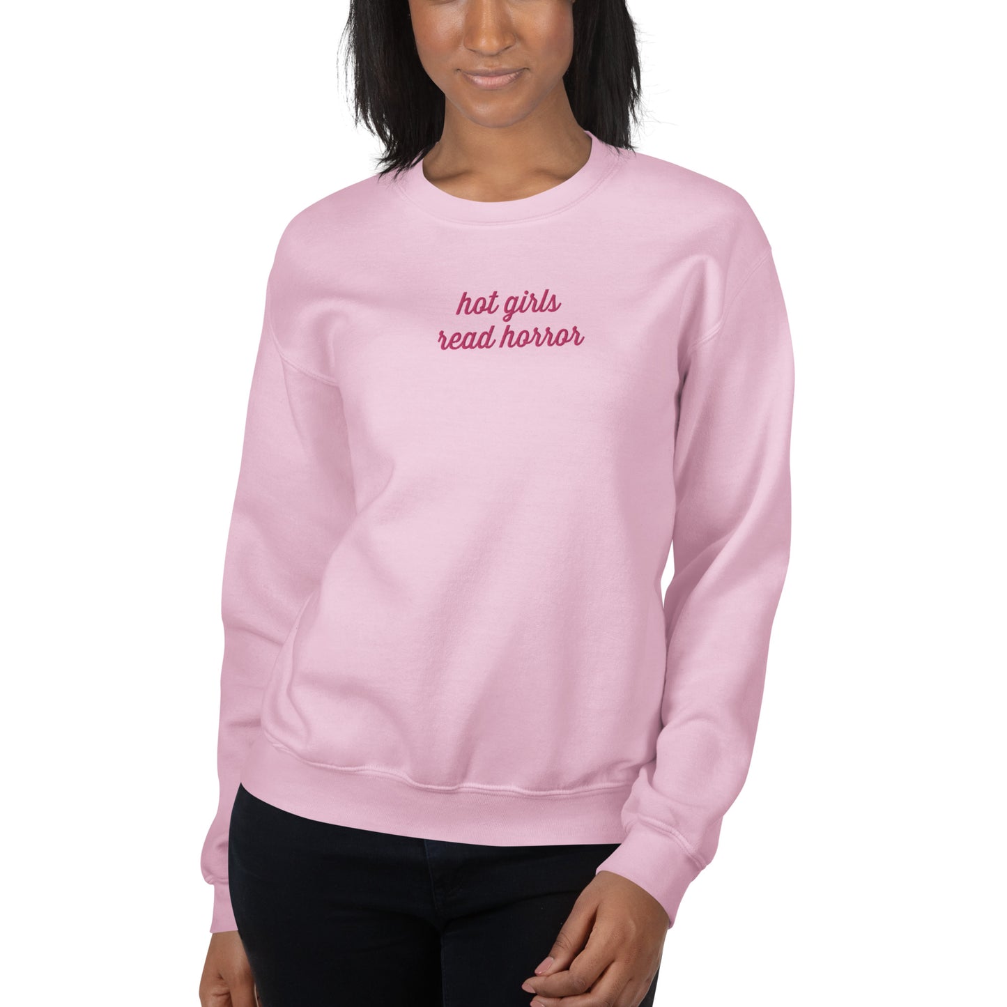 Hot Girls Sweatshirt