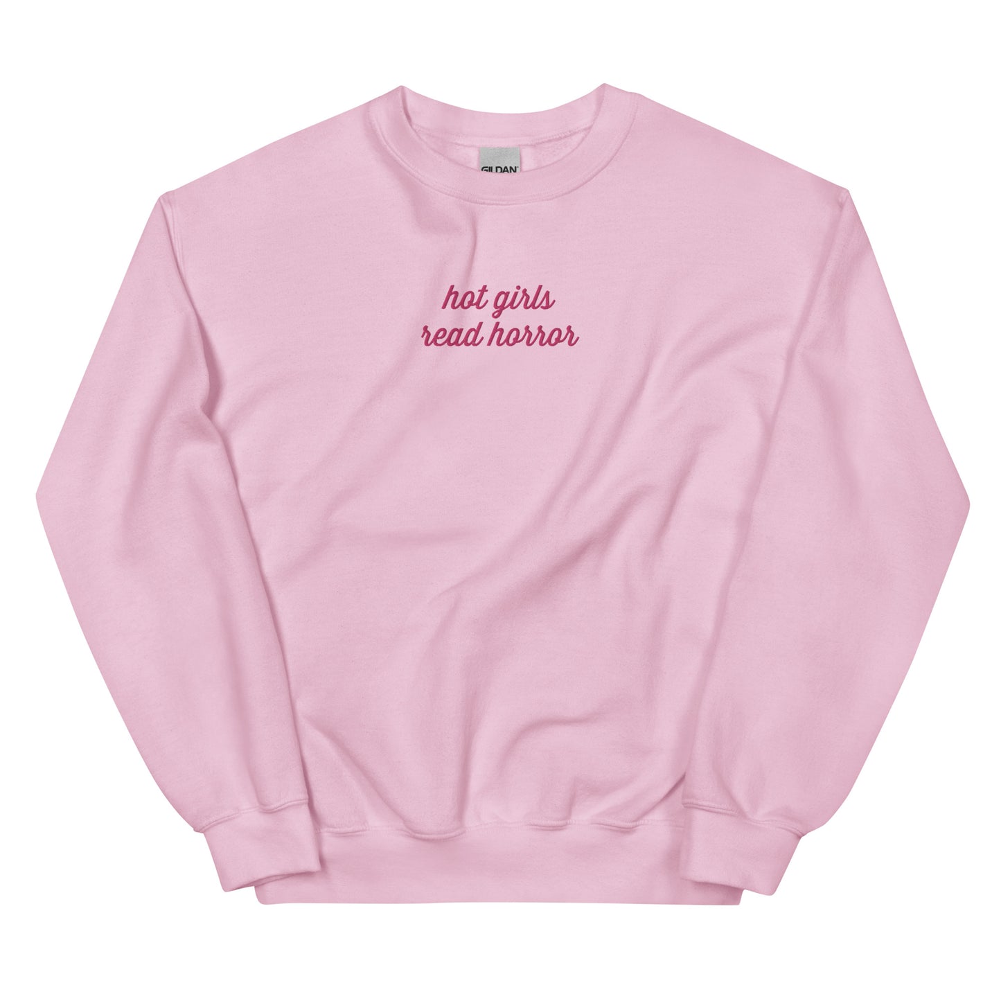 Hot Girls Sweatshirt